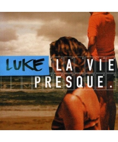 Luke LA VIE PRESQUE CD $4.05 CD