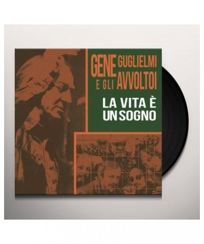 Gene Guglielmi E Gli Avvoltoi LA VITA E UN SOGNO Vinyl Record $13.68 Vinyl