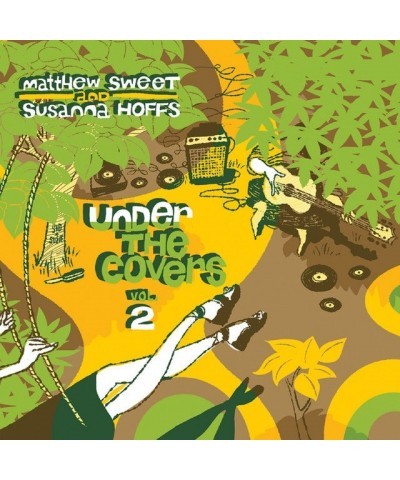 Matthew Sweet UNDER THE COVERS 2 Vinyl Record - Colored Vinyl Yellow Vinyl UK Release $22.60 Vinyl