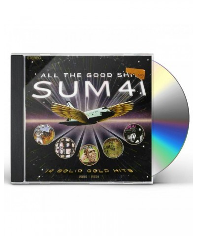 Sum 41 ALL THE GOOD SHIT: 14 SOLID GOLD HITS CD $5.89 CD