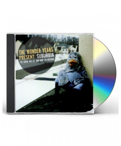 The Wonder Years SUBURBIA I'VE GIVEN YOU ALL & NOW IM NOTHING CD $4.94 CD