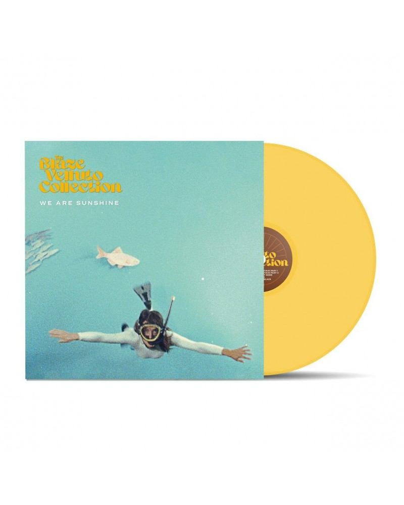 The Blaze Velluto Collection We Are Sunshine - LP Vinyl $7.11 Vinyl