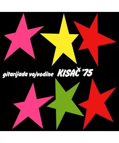 GITARIJADA VOJVODINE KISAC '75 / VARIOUS Vinyl Record $9.02 Vinyl