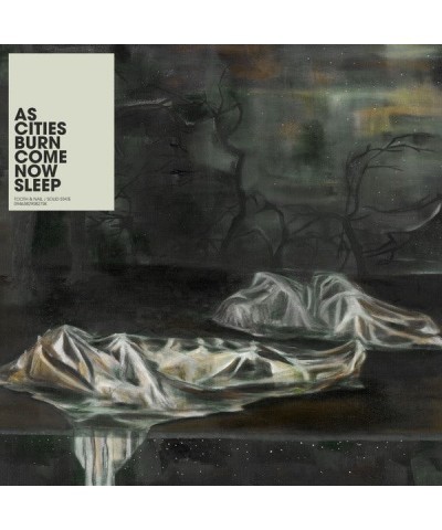 As Cities Burn Come Now Sleep Vinyl Record $12.54 Vinyl