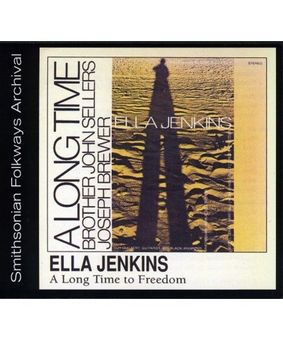 Ella Jenkins A LONG TIME TO FREEDOM CD $7.77 CD