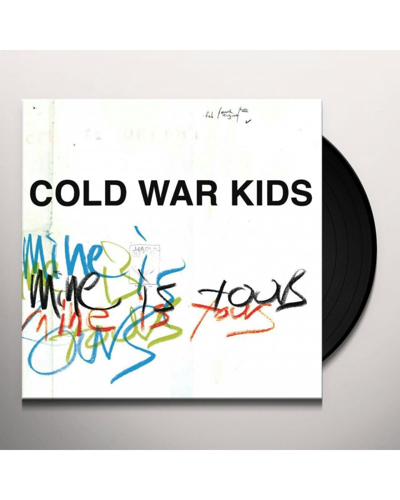 Cold War Kids Mine Is Yours Vinyl Record $9.10 Vinyl