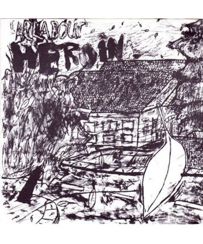 Heroin All About Heroin Vinyl Record $2.69 Vinyl