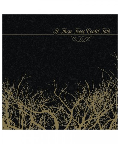 If These Trees Could Talk (Ep) CD $5.77 Vinyl