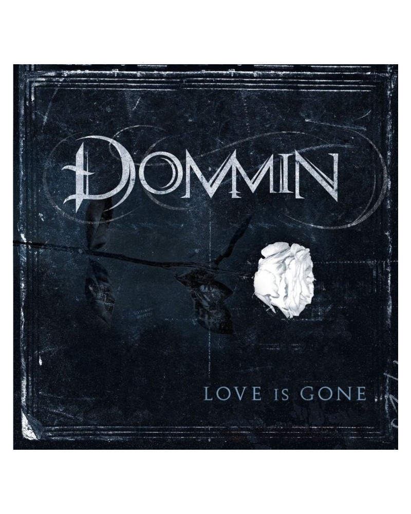 Dommin Love Is Gone CD $3.63 CD