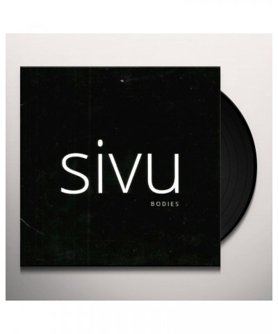 Sivu BODIES EP Vinyl Record $7.99 Vinyl