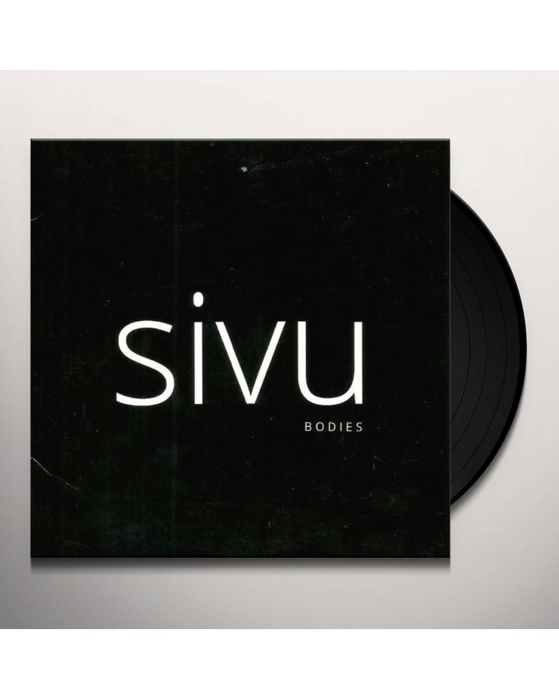 Sivu BODIES EP Vinyl Record $7.99 Vinyl