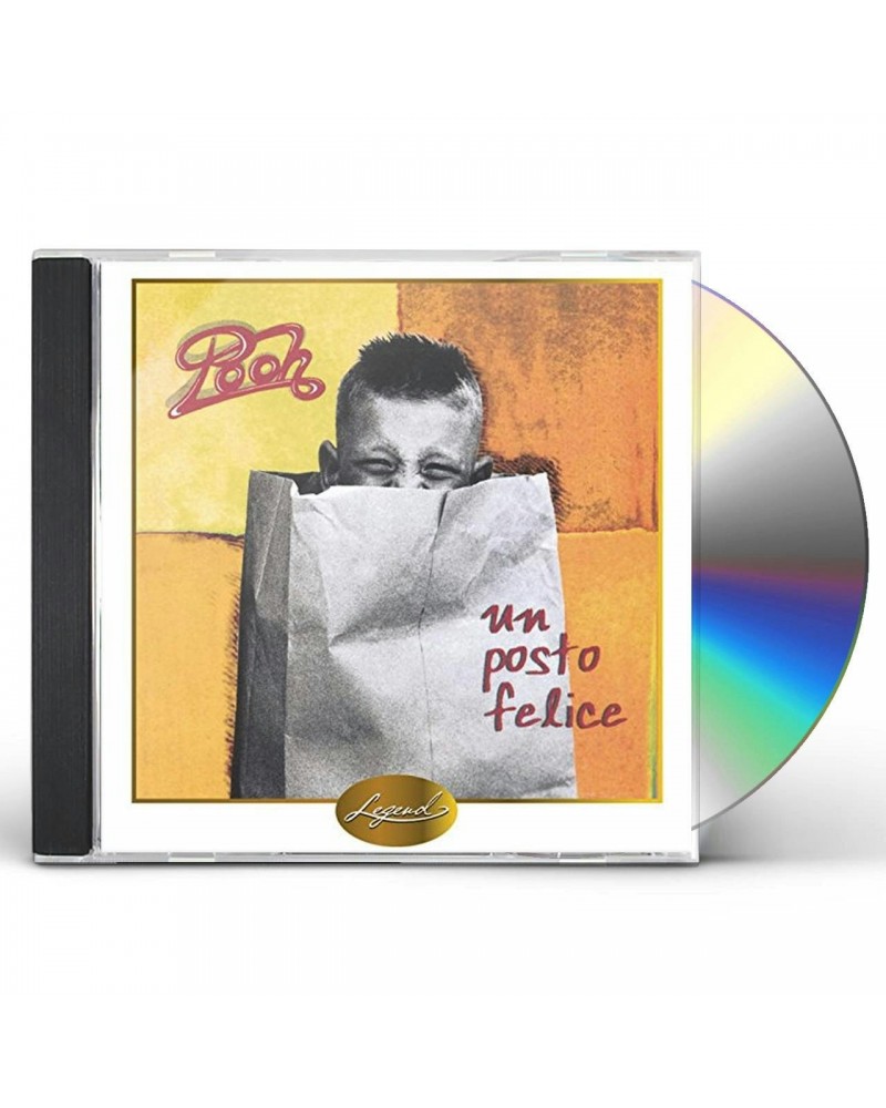 Pooh UN POSTO FELICE CD $6.04 CD