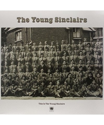 The Young Sinclairs This Is the Young Sinclairs Vinyl Record $9.25 Vinyl