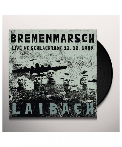 Laibach BREMENMARSCH: LIVE AT SCHLACHTHOF 12.10.1987 Vinyl Record $8.55 Vinyl