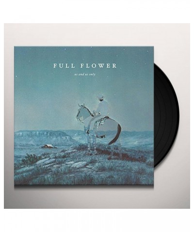 Us and Us Only Full Flower Vinyl Record $9.80 Vinyl