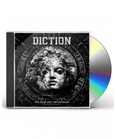 Diction POOR & THE HOPELESS CD $4.25 CD