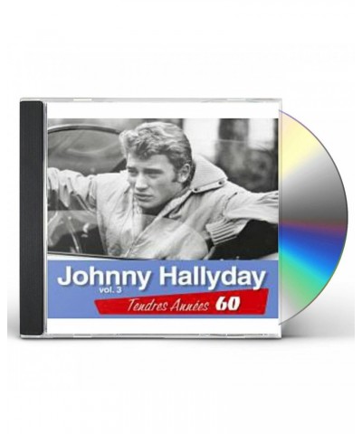 Johnny Hallyday TENDRES ANNEES 60 V3 CD $5.19 CD