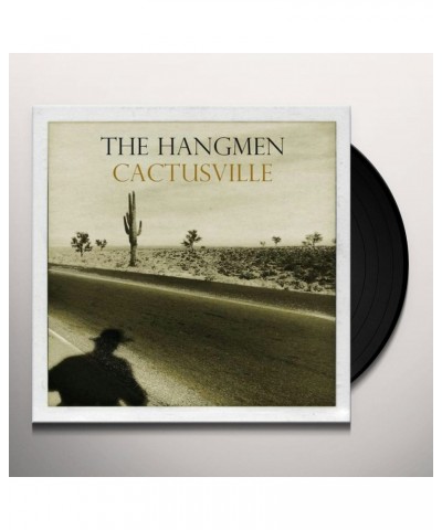 The Hangmen CACTUSVILLE Vinyl Record $6.14 Vinyl