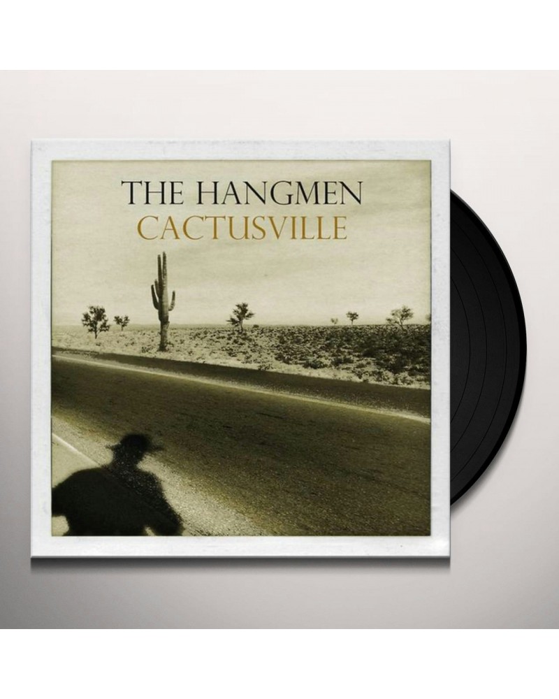 The Hangmen CACTUSVILLE Vinyl Record $6.14 Vinyl