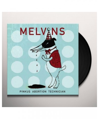 Melvins PINKUS ABORTION TECHNICIAN Vinyl Record $10.20 Vinyl