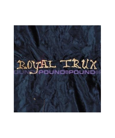 Royal Trux Pound for Pound Vinyl Record $9.80 Vinyl