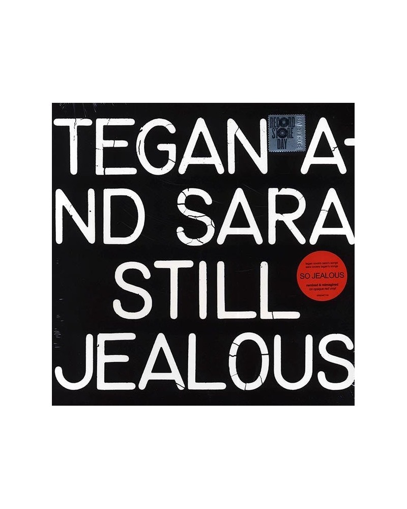 Tegan and Sara Tegan & Sara LP - Still Jealous (RSD 2022) (red vinyl) $18.35 Vinyl