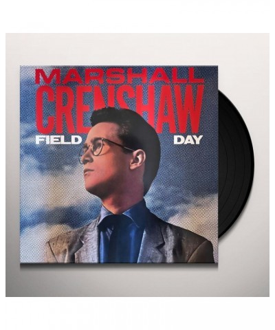 Marshall Crenshaw FIELD DAY (40TH ANNIVERSARY EDITION/2LP) Vinyl Record $10.56 Vinyl