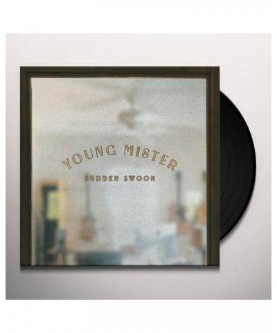 Young Mister Sudden Swoon Vinyl Record $8.76 Vinyl