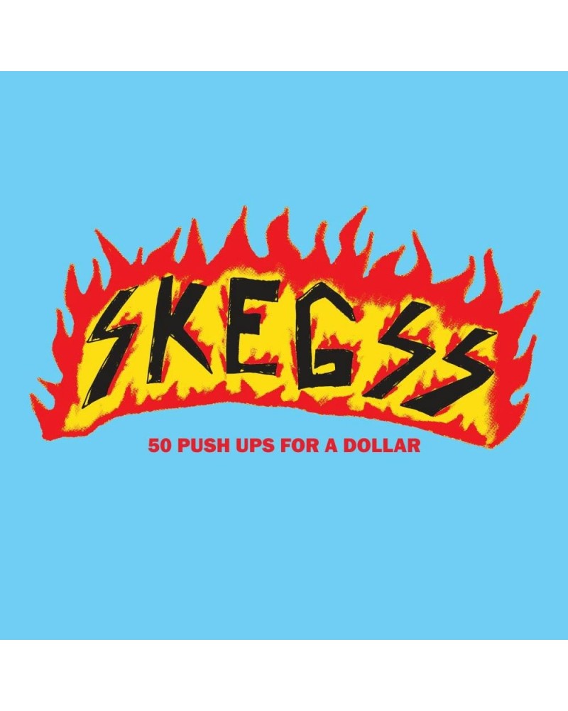 Skegss 50 Push Ups For A Dollar (Baby Blue LP) Vinyl Record $8.50 Vinyl