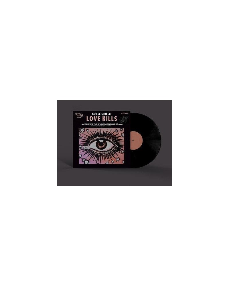 Coyle Girelli Love Kills LP (Signed) (Vinyl) $13.65 Vinyl