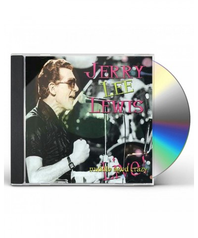 Jerry Lee Lewis MIDDLE AGED CRAZY CD $2.40 CD