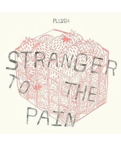 Pllush Stranger To The Pain Vinyl Record $6.09 Vinyl