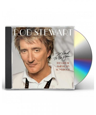 Rod Stewart IT HAD TO BE YOU: GREAT AMERICAN SONGBOOK CD $5.22 CD