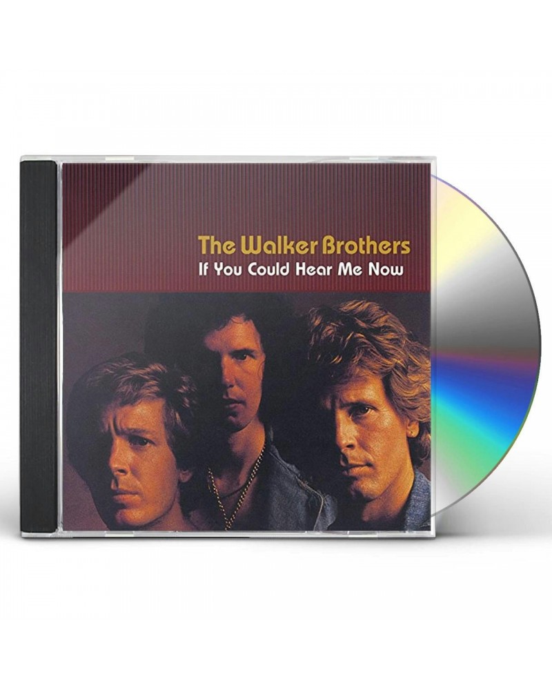 The Walker Brothers IF YOU COULD HEAR ME NOW CD $6.09 CD