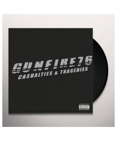 Gunfire 76 Casualties & Tragedies Vinyl Record $10.14 Vinyl