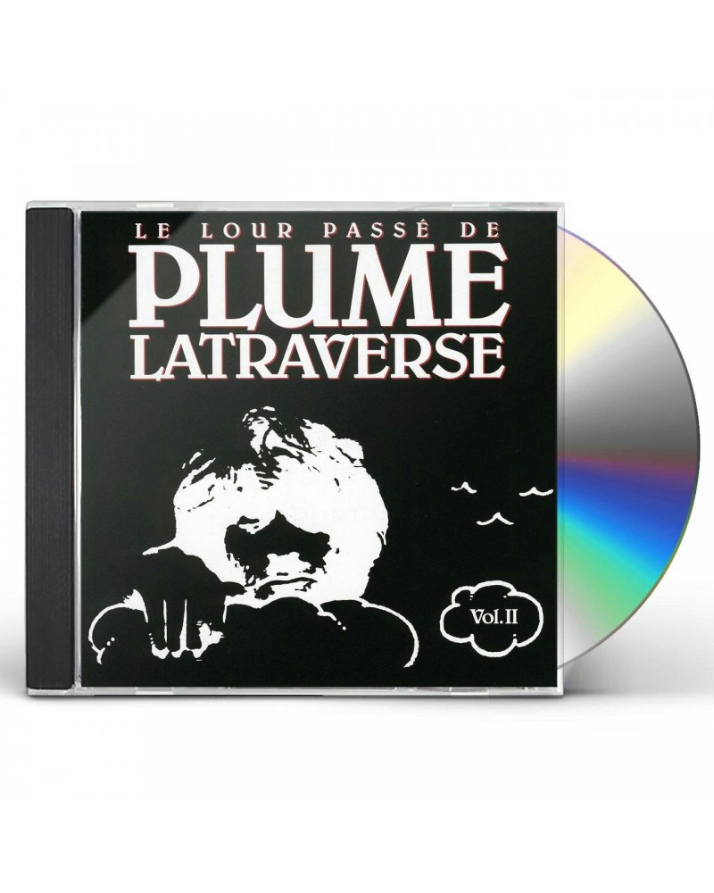 Plume Latraverse VOL. 2-LOUR PASSE CD $9.60 CD