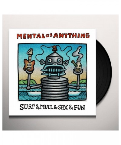 Mental As Anything SURF & MULL & SEX & FUN: CLASSIC RECORDINGS OF Vinyl Record $18.90 Vinyl