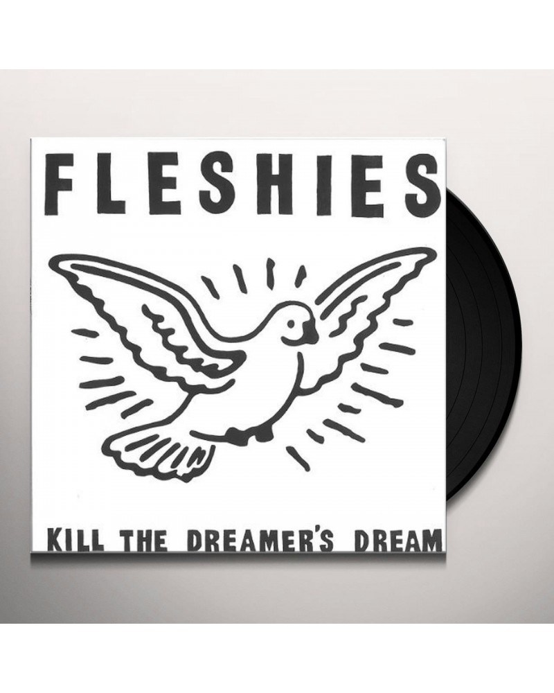 Fleshies Kill the Dreamer's Dream Vinyl Record $6.07 Vinyl