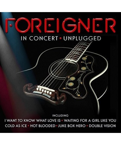 Foreigner IN CONCERT: UNPLUGGED CD $5.35 CD