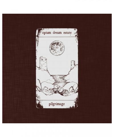 Opium Dream Estate PILGRIMAGE - OPIUM DREAM ESTATE (CD) $7.20 CD