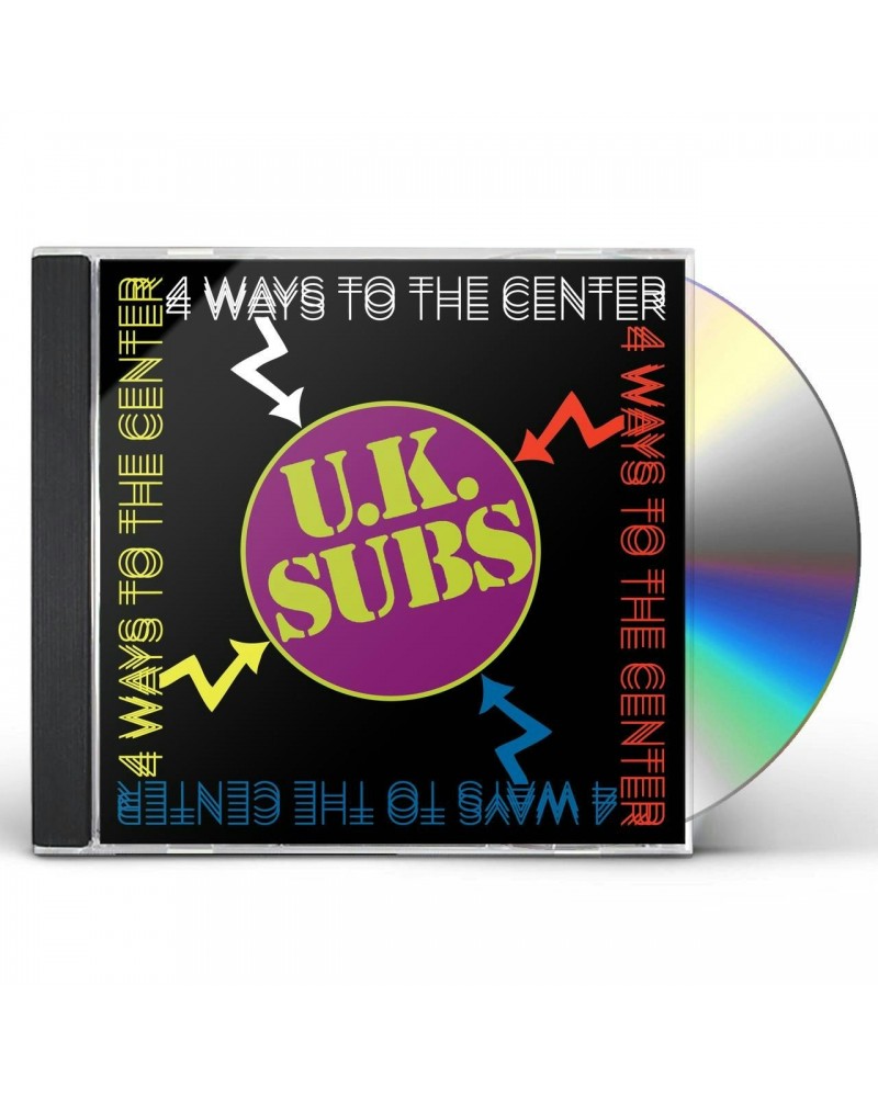 U.K. Subs 4 WAYS TO THE CENTER CD $11.00 CD