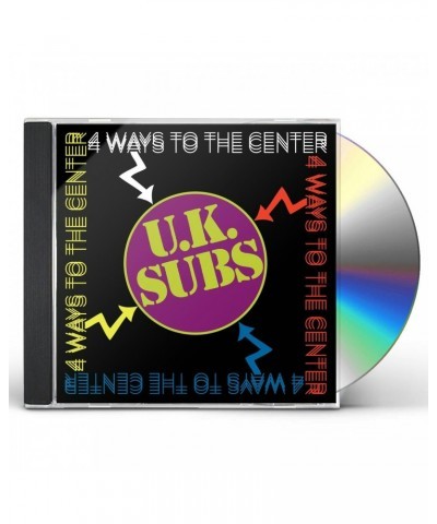 U.K. Subs 4 WAYS TO THE CENTER CD $11.00 CD