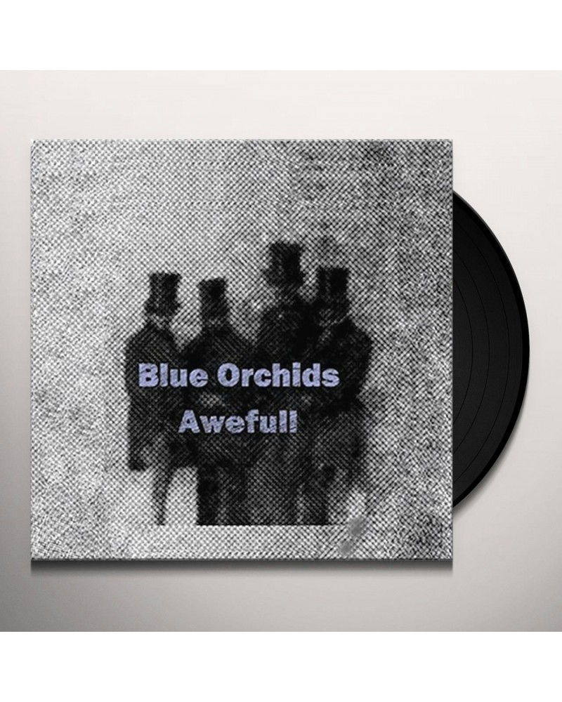 Blue Orchids Awefull Vinyl Record $10.58 Vinyl