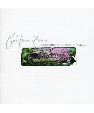 Cocteau Twins LULLABIES TO VIOLAINE: SINGLES & EXTENDED PLAYS 1 CD $6.10 CD