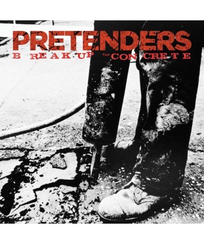 Pretenders Break Up The Concrete Vinyl Record $5.66 Vinyl