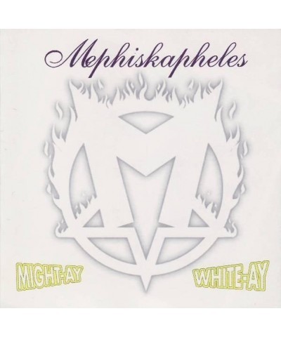 Mephiskapheles MIGHT-AY WHITE-AY Vinyl Record $11.07 Vinyl