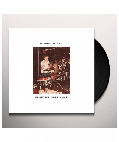 Dennis Young PRIMITIVE SUBSTANCE Vinyl Record $13.86 Vinyl