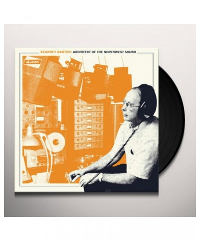 Kearney Barton: Architect Of The Northwest Sound Vinyl Record $13.70 Vinyl