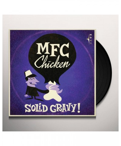 MFC Chicken Solid Gravy Vinyl Record $7.25 Vinyl