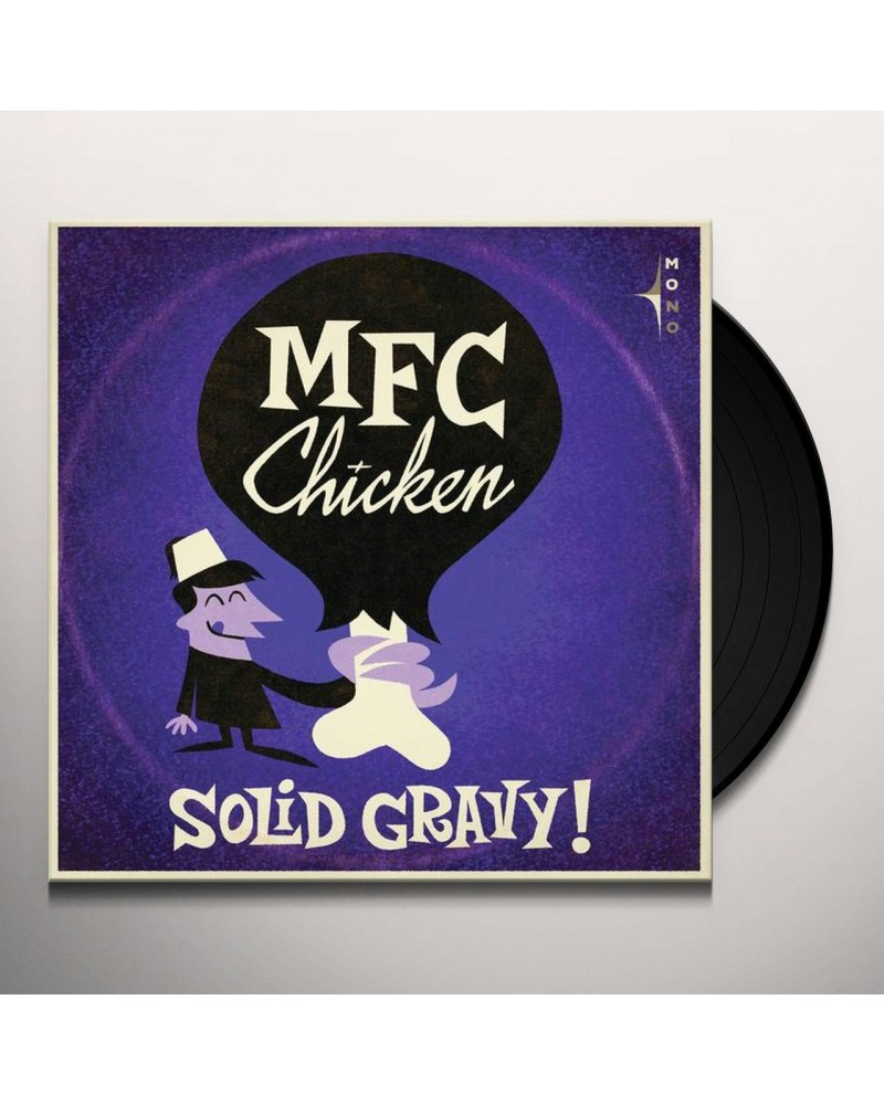 MFC Chicken Solid Gravy Vinyl Record $7.25 Vinyl